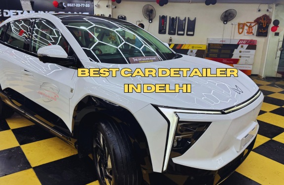 Who Provides the Best Car Detailing in Delhi?